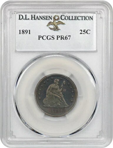 1891年 25セント PCGS PR67 ex: D.L. ハンセン - リバティ・シーテッド・クォーター｜WORLD RESOURCE【QUEEN店】