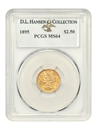 1895 $2.50 PCGS MS64 ex: D.L. ハンセン｜WORLD RESOURCE【QUEEN店】