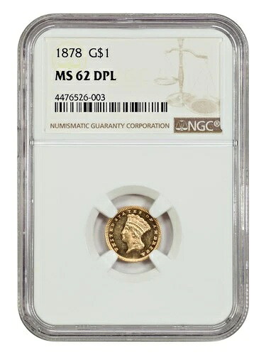 1878 G$1 NGC MS62DMPL - 金貨｜WORLD RESOURCE【QUEEN店】