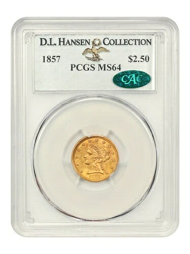 1857 $2 1/2 PCGS/CAC MS64 ex: D.L. Hansen｜WORLD RESOURCE【QUEEN店】