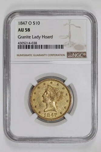 1847-O 10ドル金貨 リバティ・イーグル NGC AU58 花崗岩製 レディ・ホード｜WORLD RESOURCE【QUEEN店】