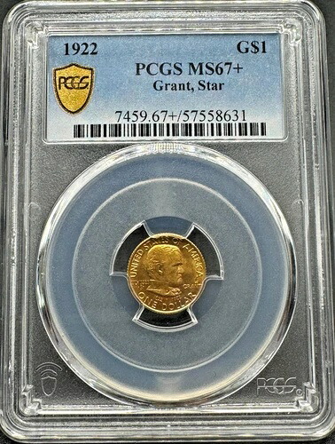 1922年 グラント スター付きバラエティ記念金貨 PCGS MS67+ 09XXEC25