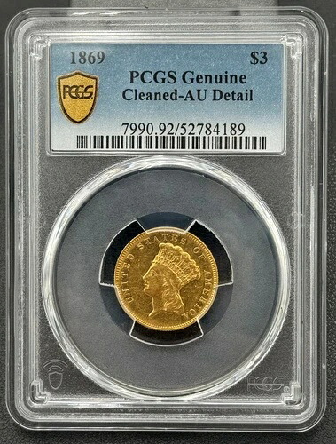 1869年 P $3 金インディアンプリンセスヘッド PCGS AU、高品位、超低鋳造｜WORLD RESOURCE【QUEEN店】
