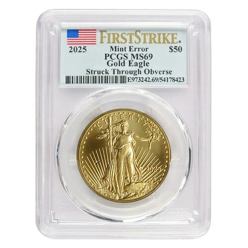 2025年 50ドル アメリカン ゴールド イーグル 1オンス PCGS MS69 ミントエラー FS フラッグラベル|WORLD RESOURCE【QUEEN店】