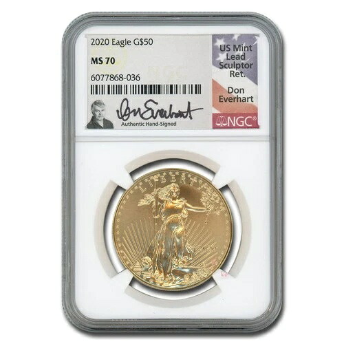 2020年 1オンス アメリカンゴールドイーグル MS-70 NGC（ドン・エバーハートのサイン入り）