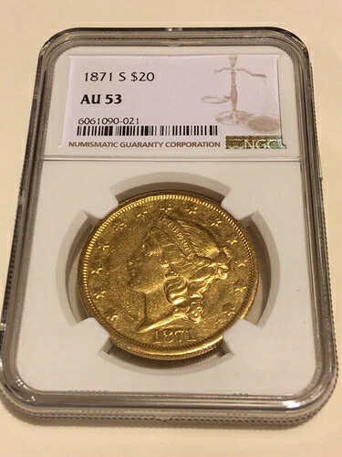 1871-S AU53 NGC 20ドル リバティ ダブルイーグル金貨 非常に良好な状態（PCGSなし）