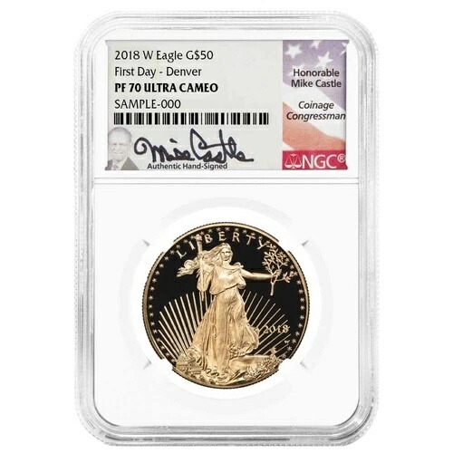 2018-W $50 1オンス プルーフ アメリカン ゴールド イーグル NGC PF70 マイク キャッスル ラベル-