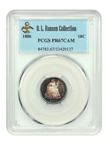 1886 10C PCGS PR67CAM ex: D.L. ハンセン|WORLD RESOURCE【QUEEN店】