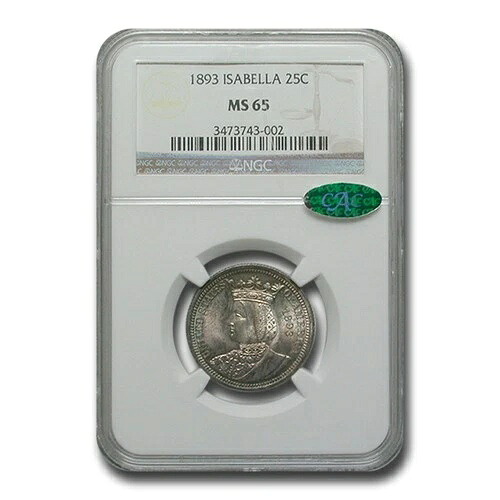 1893年 イザベラ クォーター MS-65 NGC CAC