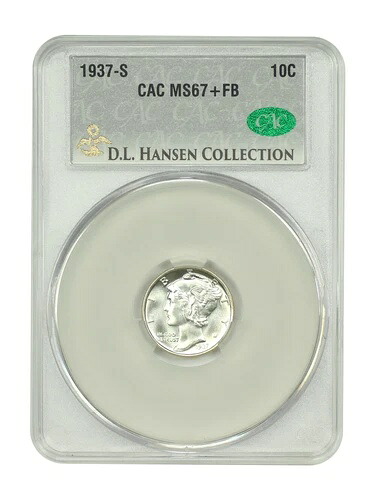 1937-S 10C CACG MS67+FB ex: D.L. Hansen - マーキュリーダイム