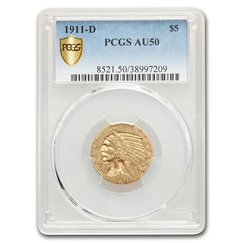 1911-D 5ドル インディアンゴールド ハーフイーグル AU-50 PCGS
