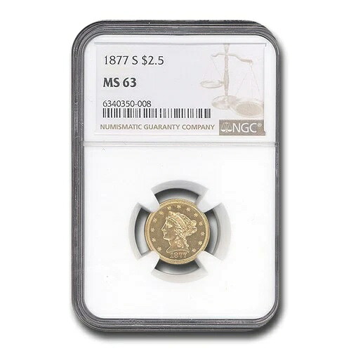 1877-S $2.50 リバティゴールドクォーターイーグル MS-63 NGC