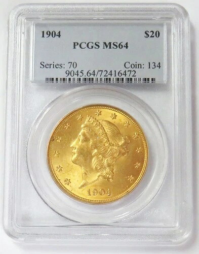 1904年 20ドル金貨 リバティ・ダブルイーグル PCGS MS 64
