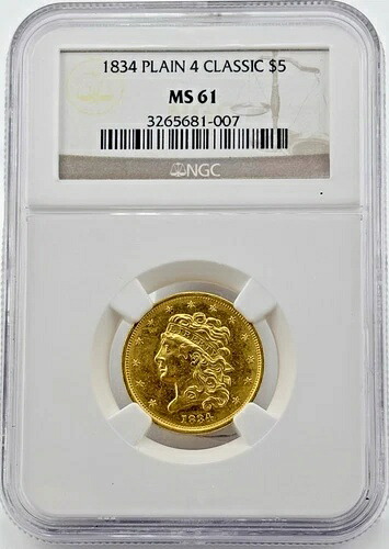 1834年 $5 クラシックヘッド プレーン 4 ゴールド MS61 NGC-