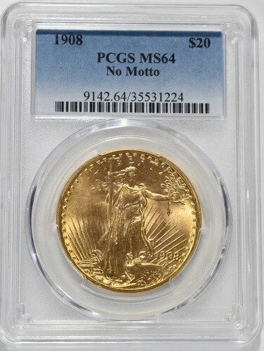 20ドル金貨 1908年 PCGS MS64 モットーなし