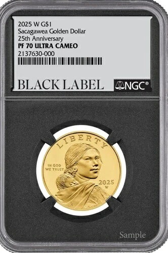 2025 1/2オンス ゴールド サカガウィア 25周年記念 NGC PF70 UCAM ブラックラベル 1/10 ボックス＆COA
