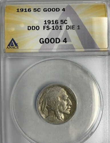 1916/16 DDO FS-101 バッファローニッケル、G-4 ANACS (9407)