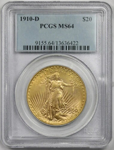 1910-D $20 PCGS MS 64 セント・ゴーデンズ ゴールド ダブルイーグル