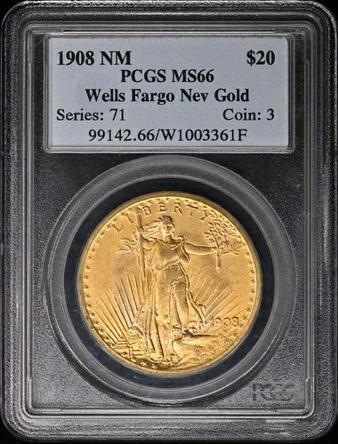 1908年 20ドル モットーなし ウェルズ・ファーゴ セント・ゴーデンズ PCGS MS66