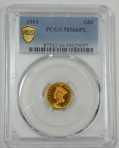 1881年インディアンプリンセスヘッドTy-3ゴールド$1 PCGSセキュアプラスMS 66プルーフライク?POP 1