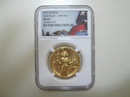 2015 W G$ 100 ハイレリーフ .9999 ファイン MS 69 NGC