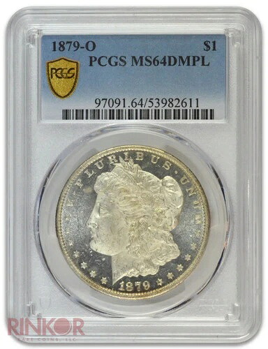 1879年-O $1モーガンドル PCGS MS 64 DMPL-