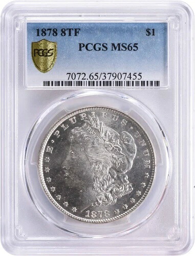 1878年 モルガン銀貨 8TF MS65 PCGS