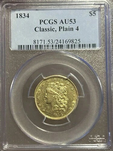 1834年製「プレーン4」ハーフイーグル 5ドル クラシックヘッド 初期米国金貨 PCGS AU53