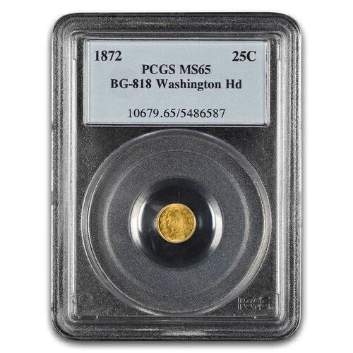1872年 ワシントンヘッド 25セント金貨 MS-65 PCGS (BG-818)