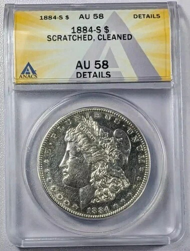 1884年 Sモーガンシルバードル ANACS AU-58 ディテール傷あり 清掃済み-