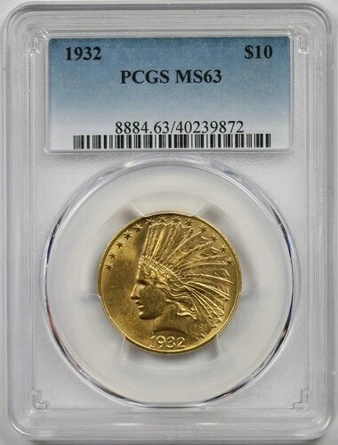 1932年 $10 PCGS MS 63 インディアンヘッド ゴールドイーグル
