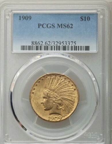 1909-P 10ドル金貨 インディアンヘッドイーグル PCGS MS 62