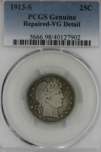1913 S 25C PCGS 正規修理済み VG DTL バーバークォーター、リバティヘッドクォーター 474,320円