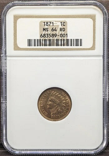1871年 アメリカインディアンヘッドセント NGC MS 64 レッド