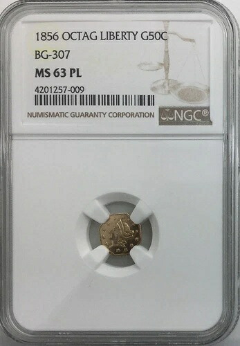 1856年 カリフォルニア 八角形 フラクショナルゴールド 50セント BG307 NGCグレード PL63 High R5