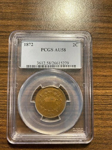 1872-P 2セント硬貨 2C PCGS ほぼ未流通 58 AU 58 希少