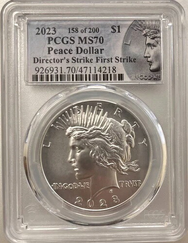 2023年ピースシルバーダラーPCGS MS-70ディレクターズストライクファーストストライク