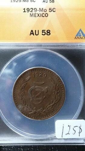 5 センタボ 1929 Mo メキシコ ANACS AU-58 KM#422 ブロンズ メキシコ 45,045円