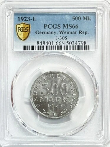 1923年 ドイツ ワイマール共和国 500マルク硬貨 PCGS ミントステート 66 J-305