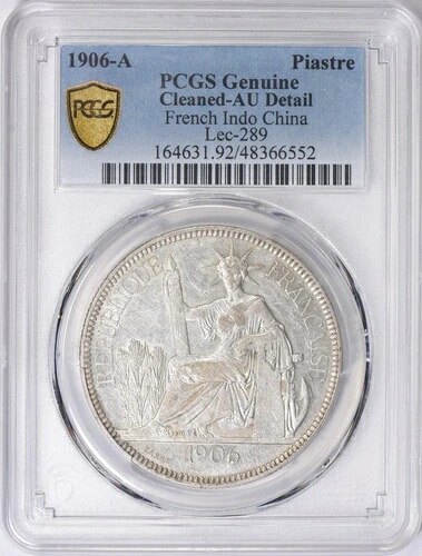 1906-A フランス領インドシナ シルバーピアストル PCGS AU 詳細