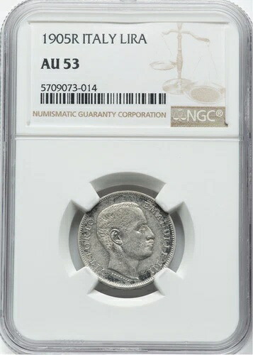 イタリア王国 1905-R 1リラ銀貨、「希少」、NGC認定 AU53、キー日付