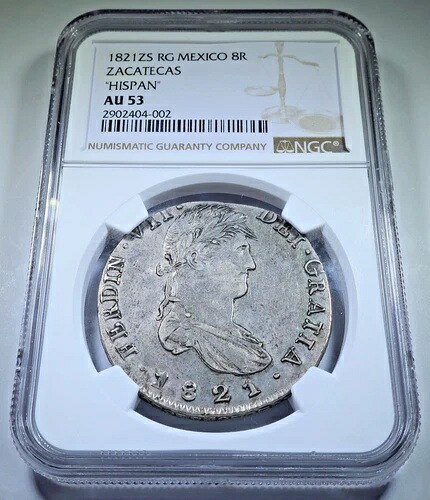 NGC AU-53 1821-RG サカテカス メキシコ 8レアル 純正スペイン植民地ドル硬貨