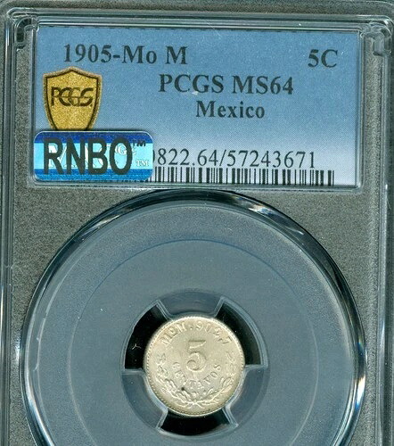 1905 年メキシコ 5 センターボ PCGS MS64 MAC RNBO POP-4 状態良好 1 のみ 非常に希少。