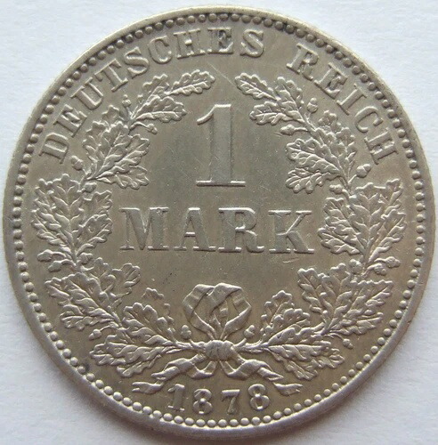 コイン ドイツ帝国カイザーライヒ シルバー 1 マーク 1878 F 極美品
