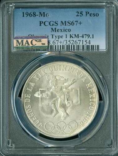 1968年 メキシコ シルバー 25ペソ PCGS MS67 + PLUS PQ MAC スポットレス 非常に希少 *
