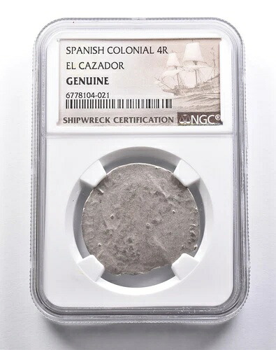 本物のエル・カサドール スペイン植民地時代の4レアル NGC難破船証明書 *3684