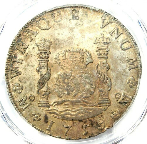 1759-MO メキシコ ピラードル 8レアルコイン (8R) - PCGS AU 認定 詳細|WORLD RESOURCE【QUEEN店】