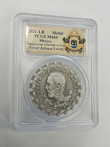 2021年 LR マクシミリアン シルバーメダル ペソ アンティーク PCGS Ms69 #X123