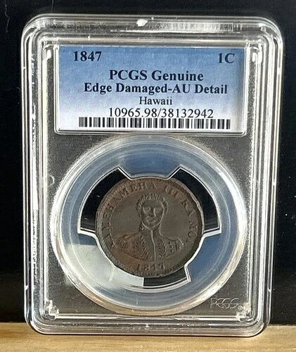 1847年 ハパ・ハネリ ハワイ 1セント PCGS AU 詳細 エッジにダメージあり