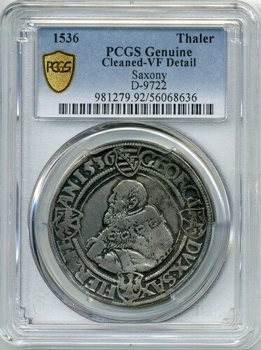1536年 ドイツ諸侯 ターラー ザクセン、ヨハン・フリードリヒ1世とジョージ - PCGS VF 詳細